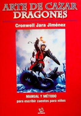 ARTE DE CAZAR DRAGONES - CRONWELL JARA