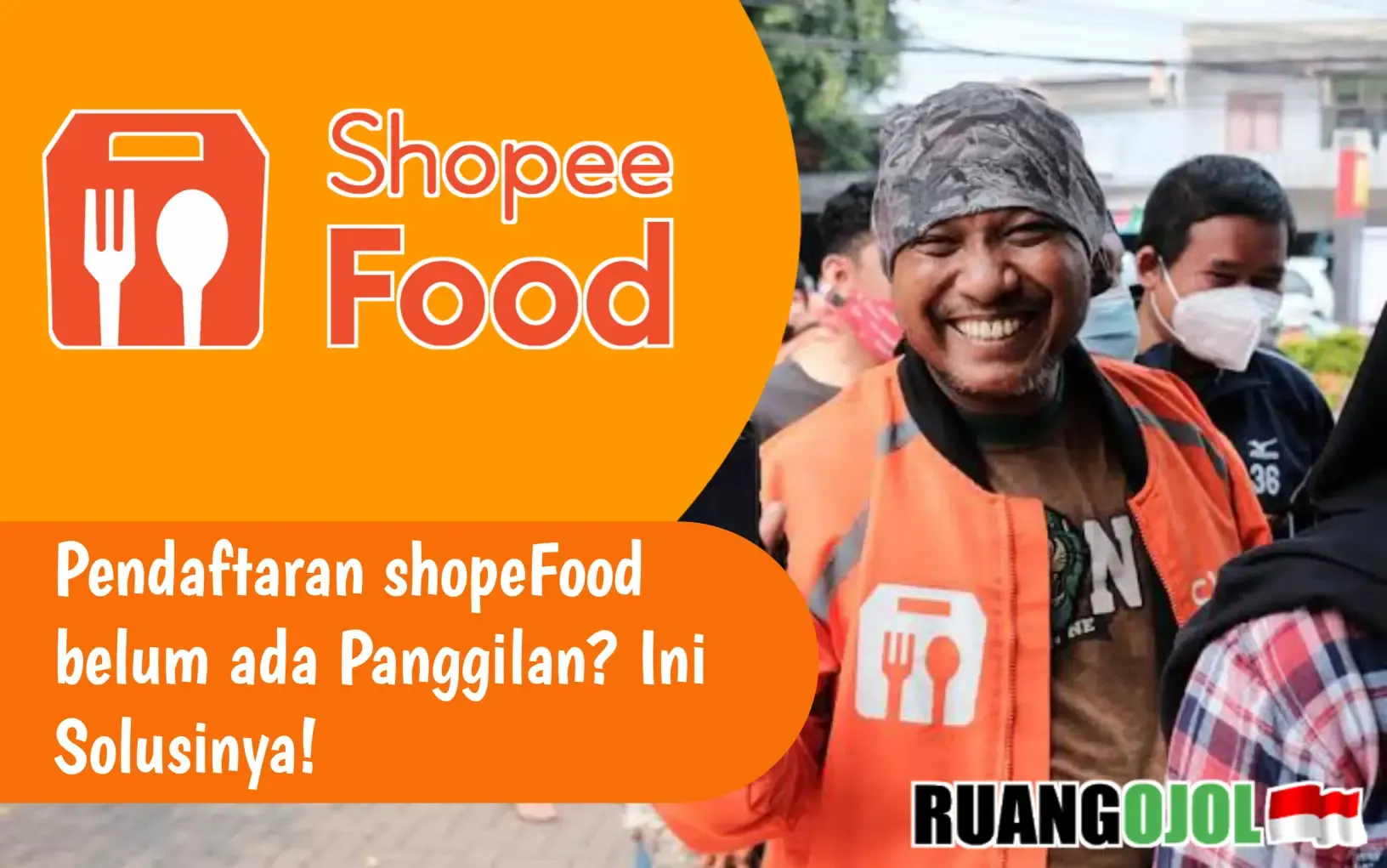 Pendaftaran shopefood belum ada panggilan