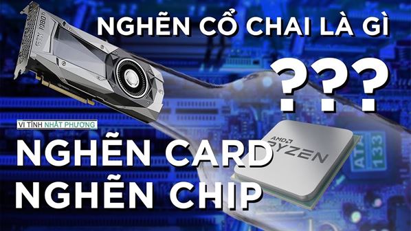 nghen co chai pc la gi? cach check may tinh tinh co bi nghen co chai