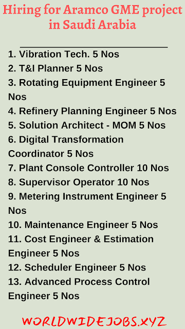 Hiring for Aramco GME project in Saudi Arabia