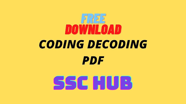 Coding Decoding Notes PDF SSC CGL - SSC HUB