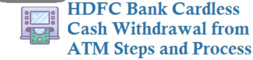 How to withdraw money from atm without card HDFC