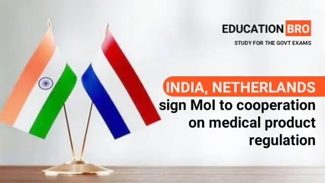 india-netherlands-sign-moi-cooperate-on-medical-product-regulation
