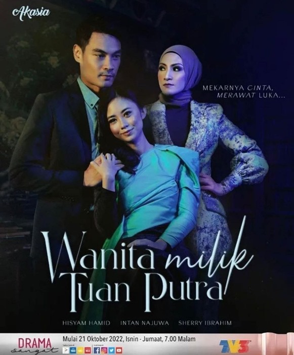 Info & Sinopsis Drama Wanita Milik Tuan Putra di Akasia TV3