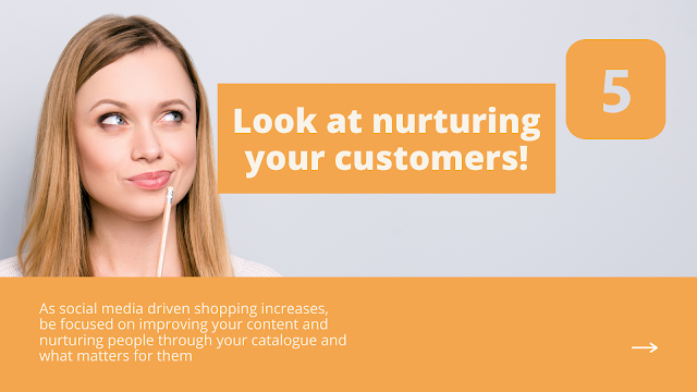 Nurture your customers