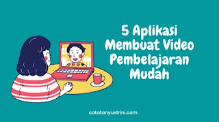 Aplikasi membuat video pembelajaran