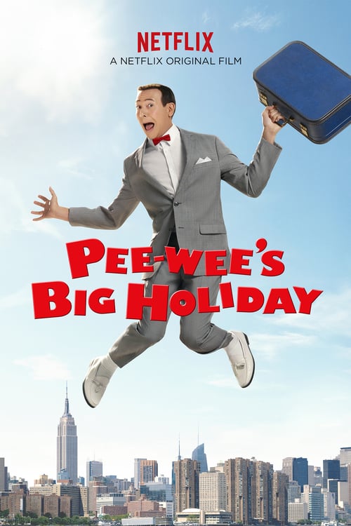 [HD] Pee-wee's Big Holiday 2016 Pelicula Completa En Español Castellano