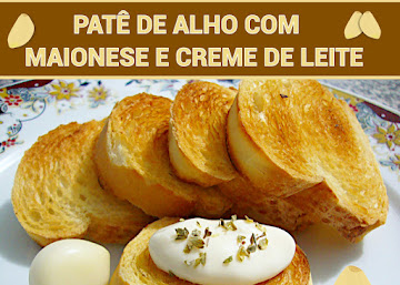 Patê de alho com maionese e creme de leite