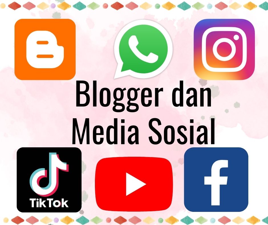 Blogger dan media sosial