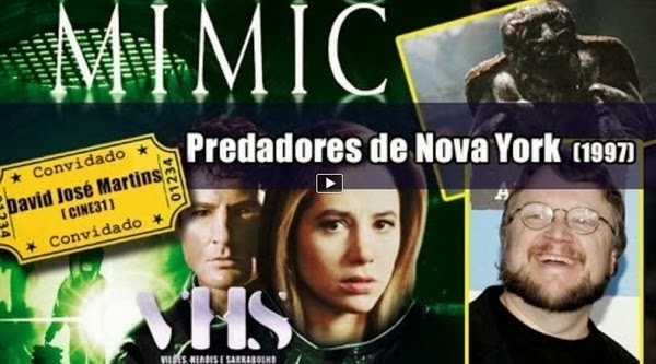 http://cine31.blogspot.pt/2014/01/vhs-podcast-sobre-o-filme-mimic-feat.html