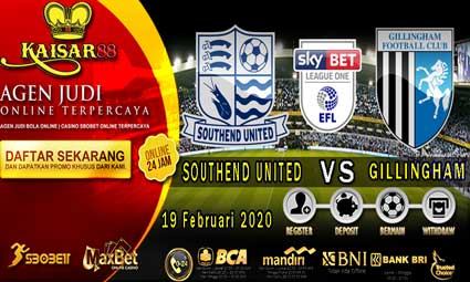 PREDIKSI BOLA TERPERCAYA SOUTHEND UNITED VS GILLINGHAM 19 FEBRUARI 2020