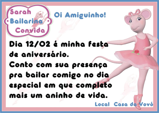 Convite Festa Aniversário Infantil Angelina Bailarina