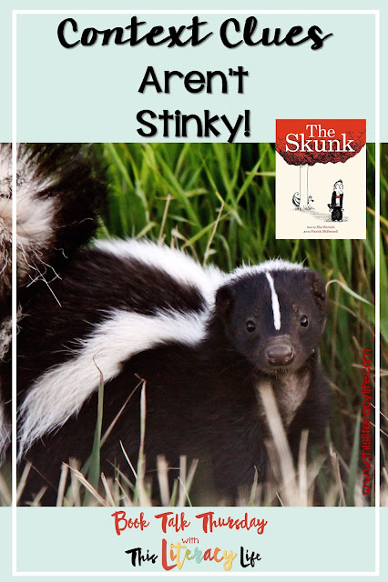 Context clues can be tricky for many students, but the fun book The Skunk will have students thinking about the words and how the young man will get away from the skunk!