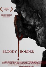 Bloody Border Filmovi sa prijevodom na hrvatski jezik