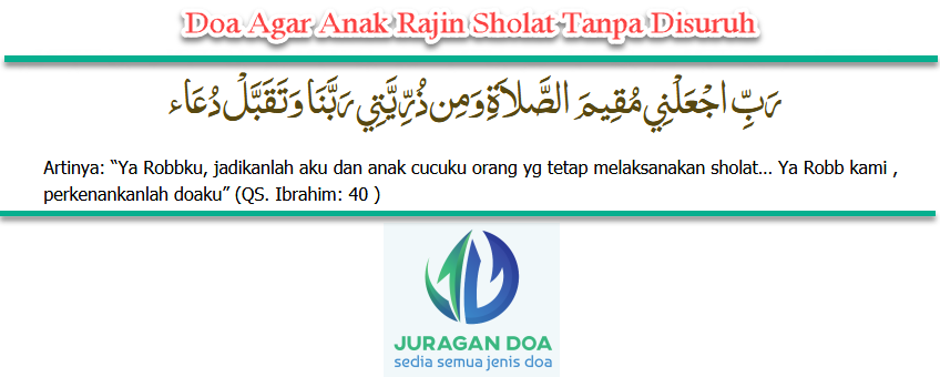 Doa Agar Anak Rajin Sholat Tanpa Disuruh