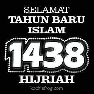 Whatever I Like To Write: Salam Maal Hijrah 1438 Masihi