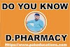 D.PHARMACY || D.PHARMA || Purpose of D.PHARMACY