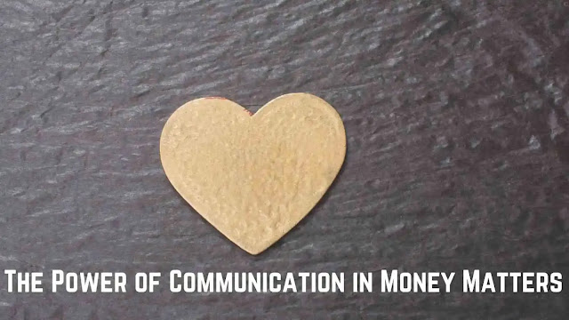 The Power of Communication in Money Matters