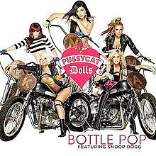 Bottle Pop - The Pussycat Dolls