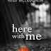 Heidi McLaughlin - Here with Me