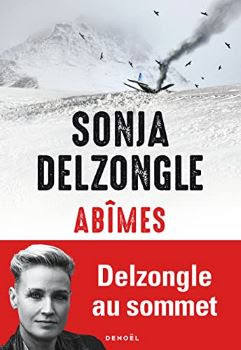 Abîmes est un thriller de Sonja Delzongle qui promet des secrets et mystères en lien avec le passé, le tout dans une ambiance glaçante de montagne. J'ai vraiment adoré cette lecture et vous la conseille.