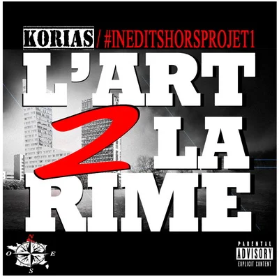 Korias - L'art 2 La Rime (2015)