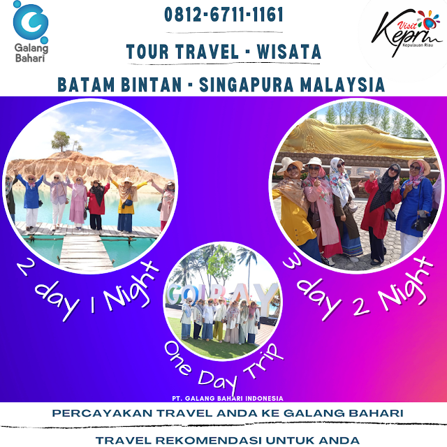 0812-6711-1161 Tour Travel Singapura Malaysia Thailand Batam Bintan