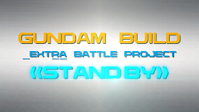 Gundam Build Extra Battle Project