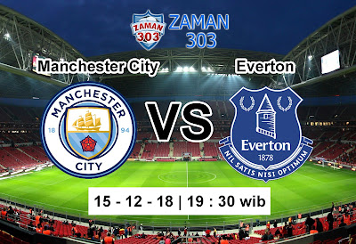 Prediksi Manchester City vs Everton | Agen Bola Terbaik