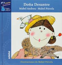 http://primerodecarlos.com/SEGUNDO_PRIMARIA/enero/LIBROS/DONA_DESASTRE/DESASTRE.html