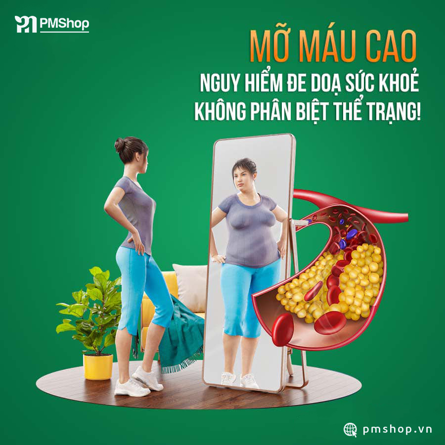 MỠ MÁU CAO - NGUY HIỂM ĐE DỌA SỨC KHỎE KHÔNG PHÂN BIỆT THỂ TRẠNG!