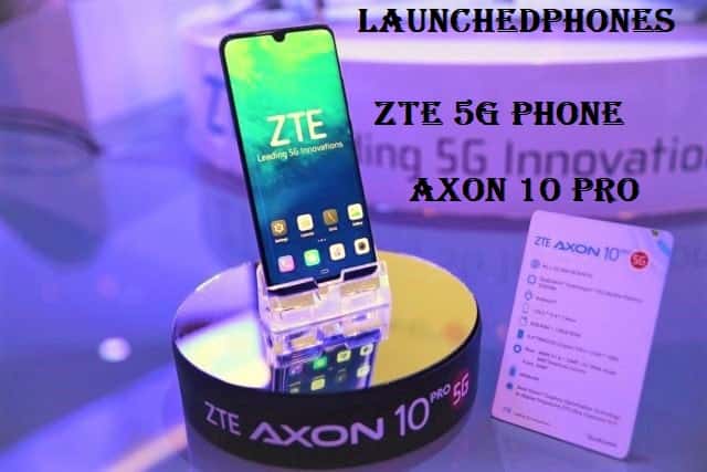 ZTE Axon 10 Pro 5G launched in Barcelona