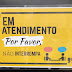 Placa de Atendimento