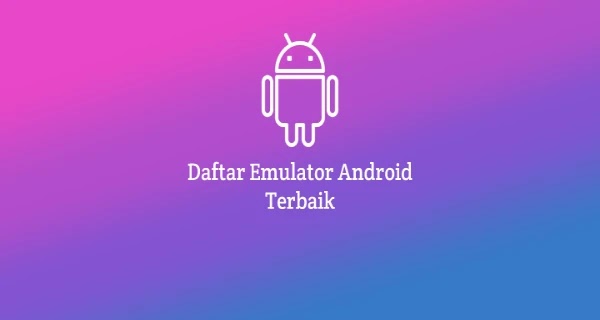 emulator android paling ringan