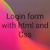 How To Create a Login Form