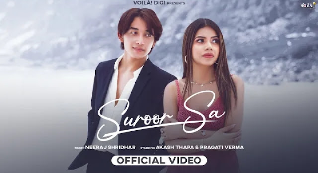 Suroor Sa Lyrics - Neeraj Shridhar