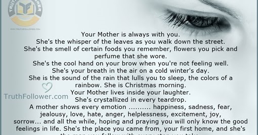 Your Mother is always with you, Mom Quotes