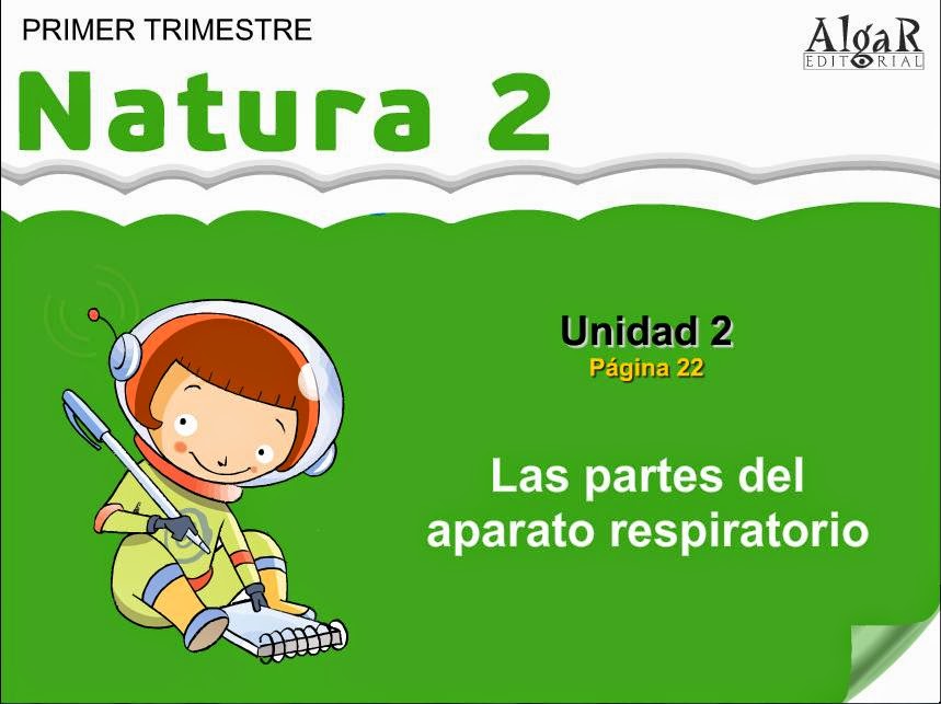  Natura: el aparato respiratorio