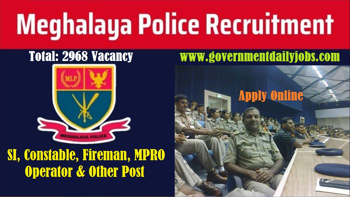 Meghalaya Police Recruitment 2024, Vacancy