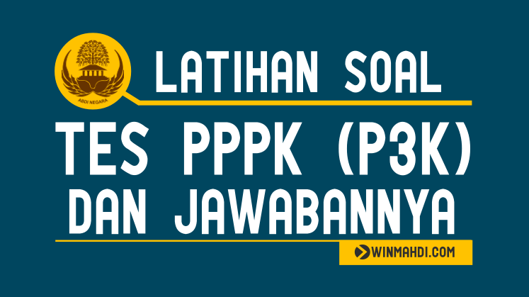 LATIHAN SOAL PDF TES PPPK DAN JAWABAN 2021/2022 - DIKDIN - UTBK SBMPTN