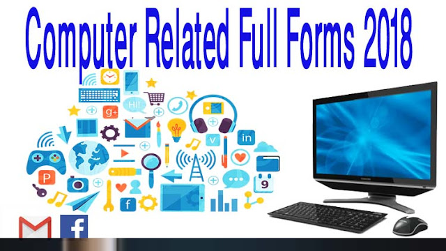 Short Forms & Full Forms  Computer Related