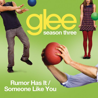 Glee - Rumour Has It / Someone Like You