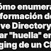 Cómo Enumerar Información Del Active Directory Sin Dejar "Huella" En El Logging De Un CMD