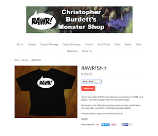 http://christopher-burdett.myshopify.com/collections/clothing/products/rawr-shirt-unisex-sizes-s-xl