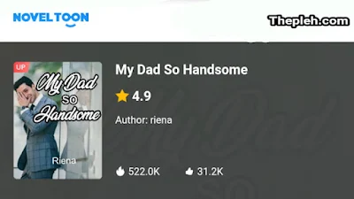 Novel My Dad So Handsome Full Episode