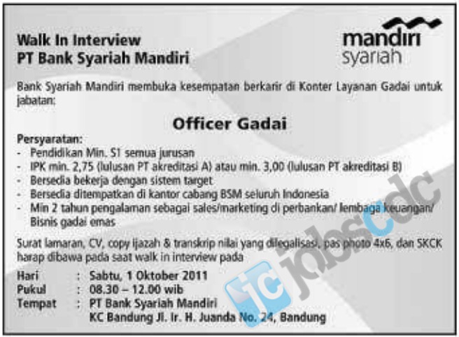 Walk in Interview PT Bank Syariah Mandiri KC Bandung 