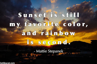 20 Quotes Bahasa Inggris  About Sunset dan Artinya Ketik 