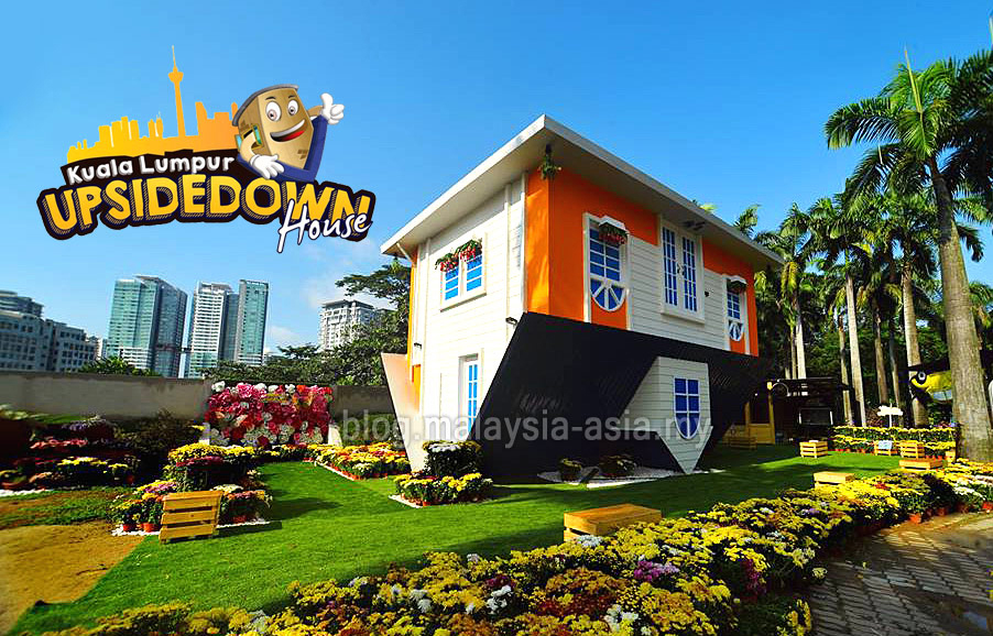 Kuala Lumpur Upside Down House - Malaysia Travel  TravelSifu