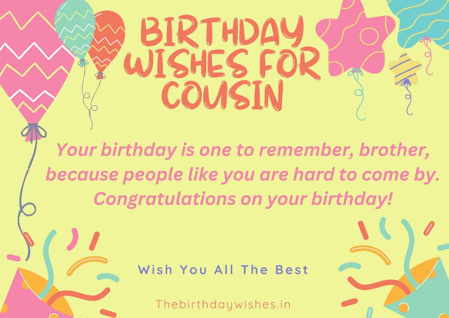 Birthday Wishes for Cousin Brother-Happy Birthday Cousin