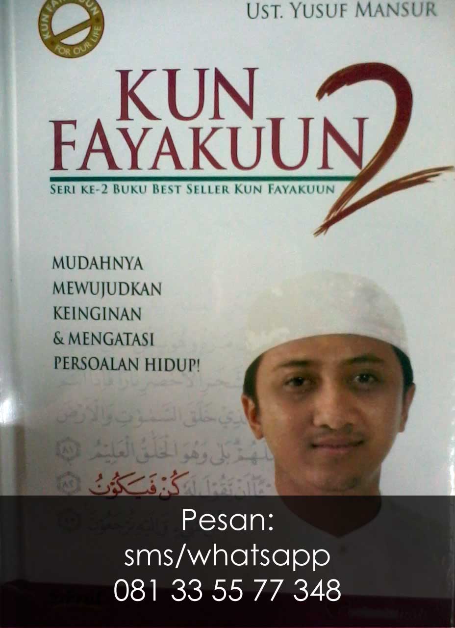 Kun Fayakuun 2 - Yusuf Mansur  Sentra Inspirasi